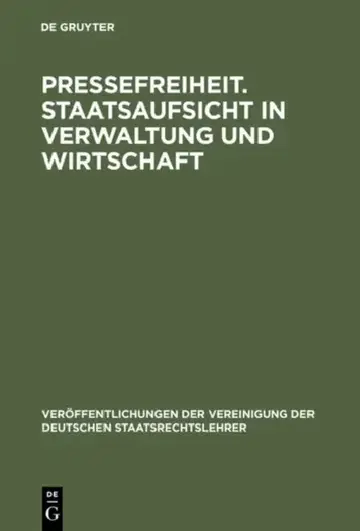 Cover of Pressefreiheit. Staatsaufsicht in Verwaltung und Wirtschaft