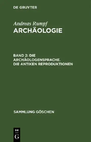 Cover of Die Archäologensprache. Die antiken Reproduktionen