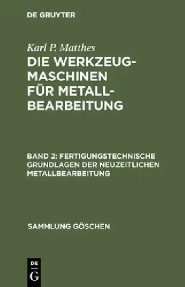 Cover of Fertigungstechnische Grundlagen der neuzeitlichen Metallbearbeitung