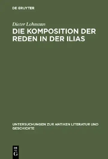 Cover of Die Komposition Der Reden in Der Ilias