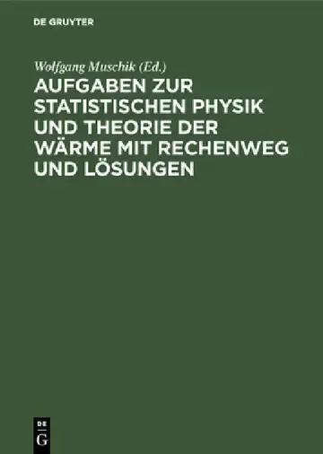 Cover of Aufgaben Zur Statistischen Physik Und Theorie Der Wärme Mit Rechenweg Und Lösungen