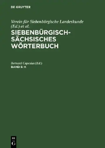 Cover of Siebenbürgisch-Sächsisches Wörterbuch, Band 5, K