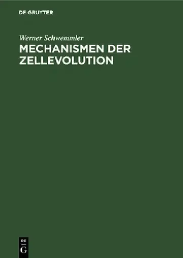 Cover of Mechanismen Der Zellevolution