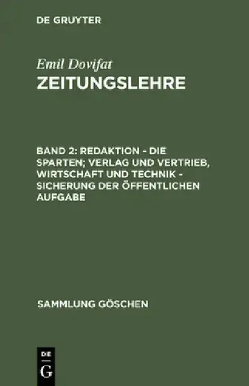 Cover of Redaktion - Die Sparten; Verlag Und Vertrieb, Wirtschaft Und Technik - Sicherung Der Öffentlichen Aufgabe