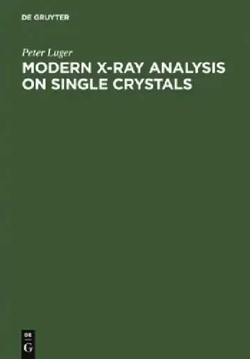 Cover of Modern X-Ray Analysis on Single Crystals