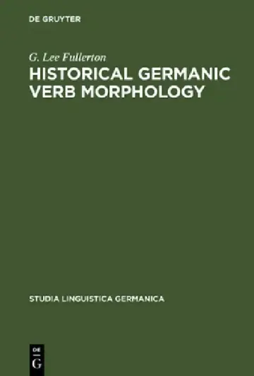 Cover of Historical Germanic Verb Morphology