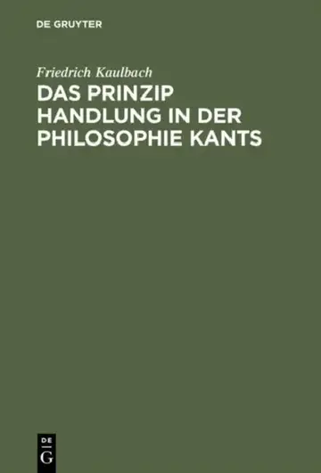 Cover of Das Prinzip Handlung in der Philosophie Kants