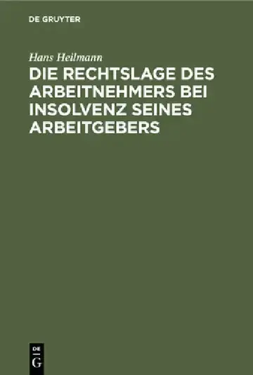 Cover of Die Rechtslage Des Arbeitnehmers Bei Insolvenz Seines Arbeitgebers