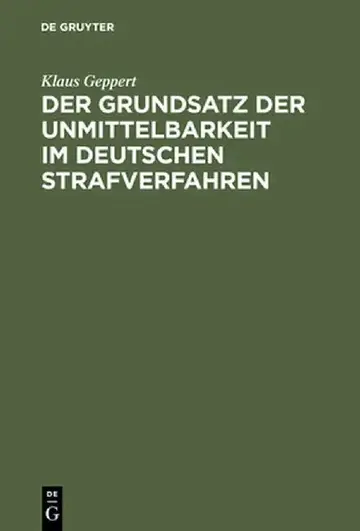 Cover of Der Grundsatz Der Unmittelbarkeit Im Deutschen Strafverfahren