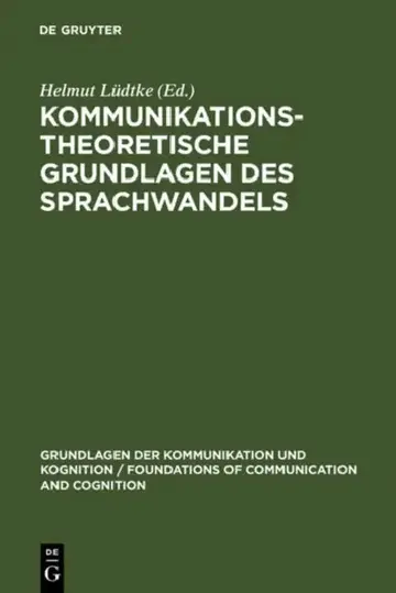 Cover of Kommunikationstheoretische Grundlagen des Sprachwandels