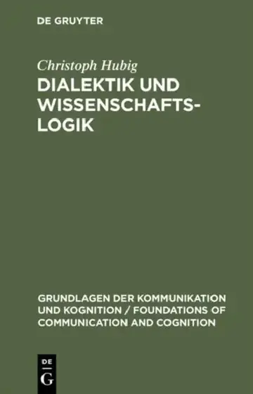 Cover of Dialektik und Wissenschaftslogik