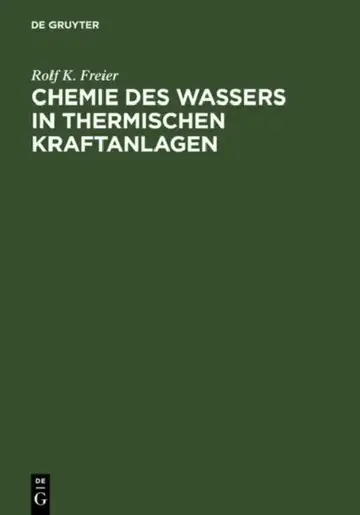 Cover of Chemie des Wassers in Thermischen Kraftanlagen