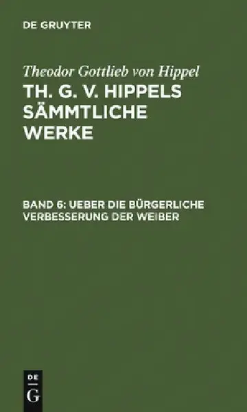 Cover of Ueber Die Bürgerliche Verbesserung Der Weiber