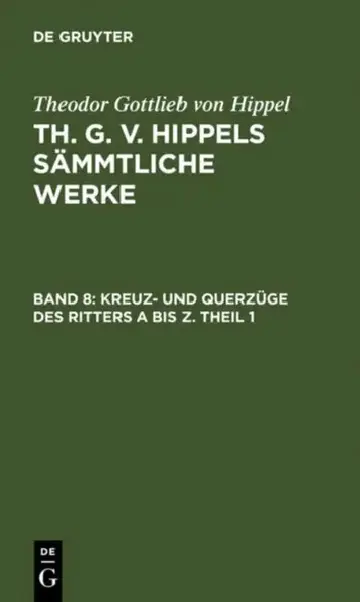Cover of Kreuz- Und Querzüge Des Ritters a Bis Z. Theil 1