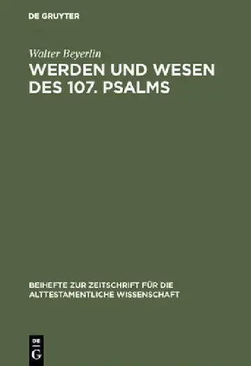Cover of Werden und Wesen des 107. Psalms