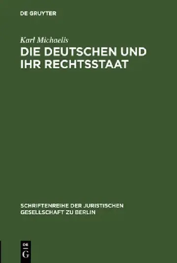 Cover of Die Deutschen und ihr Rechtsstaat
