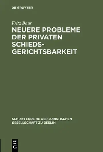 Cover of Neuere Probleme der privaten Schiedsgerichtsbarkeit