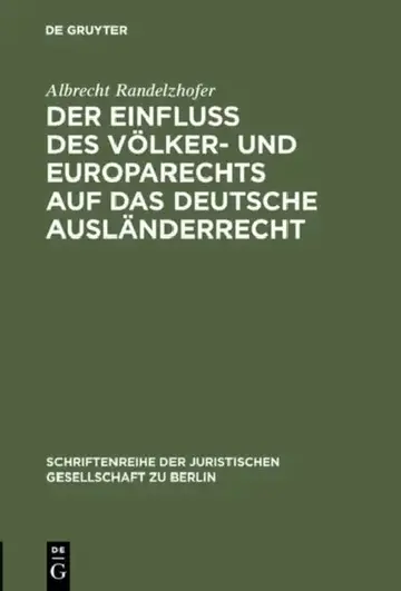 Cover of Der Einfluß Des Völker- Und Europarechts Auf Das Deutsche Ausländerrecht