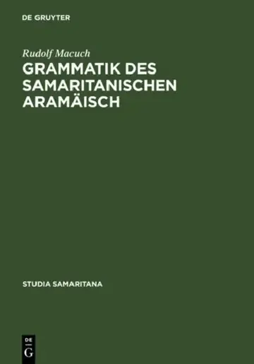 Cover of Grammatik Des Samaritanischen Aramäisch
