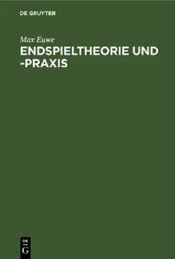 Cover of Endspieltheorie Und -PRAXIS