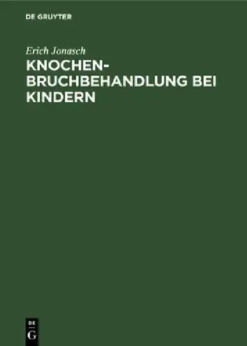 Cover of Knochenbruchbehandlung bei Kindern
