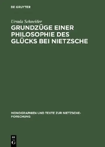 Cover of Grundzüge Einer Philosophie Des Glücks Bei Nietzsche