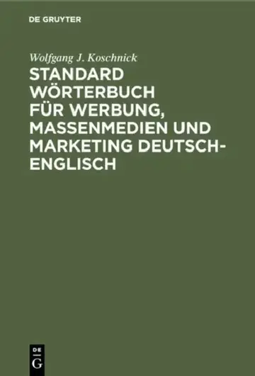 Cover of Standard Wörterbuch Für Werbung, Massenmedien Und Marketing Deutsch-englisch
