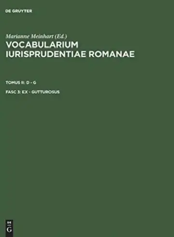 Cover of Vocabularium iurisprudentiae Romanae, Fasc 3, ex - gutturosus