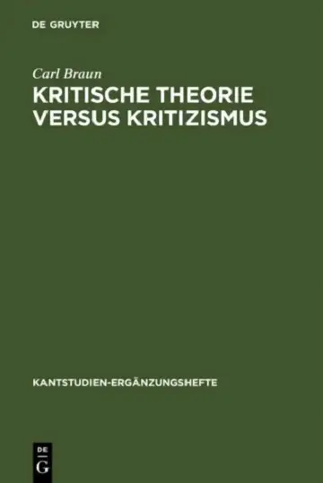 Cover of Kritische Theorie versus Kritizismus