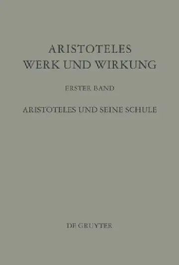 Cover of Aristoteles - Werk und Wirkung, Band I, Aristoteles und seine Schule
