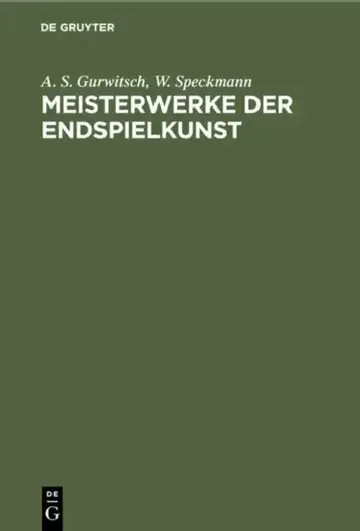 Cover of Meisterwerke Der Endspielkunst