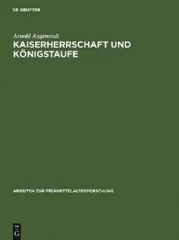Cover of Kaiserherrschaft und Königstaufe