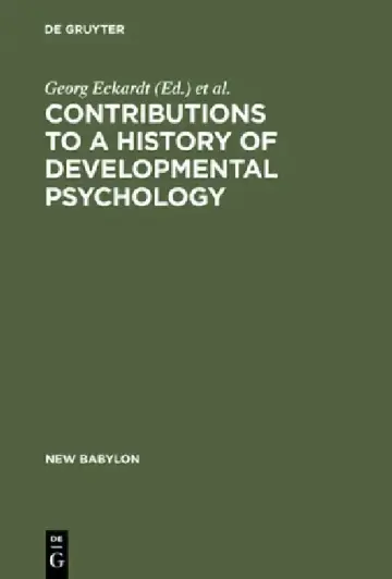 Cover of Contributions to a History of Developmental Psychology