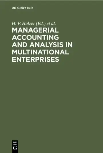 Cover of Managerial Accounting & Analysis in Multinational Enterprises