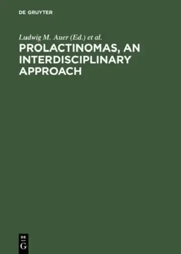 Cover of Prolactinomas, an Interdisciplinary Approach