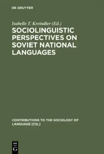 Cover of Sociolinguistic Perspectives on Soviet National Languages
