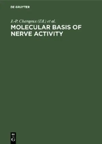 Cover of Molecular Basis of Nerve Activity