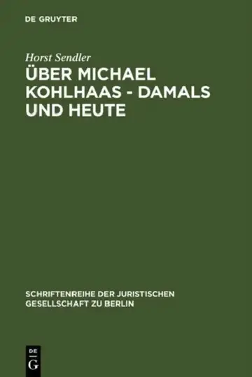 Cover of Über Michael Kohlhaas - damals und heute