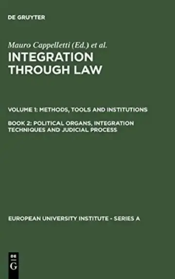 Cover of Political Organs, Integration Techniques and Judicial Process