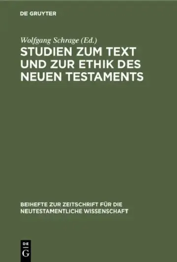 Cover of Studien Zum Text Und Zur Ethik Des Neuen Testaments