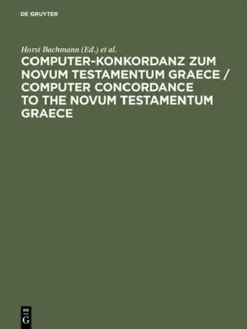 Cover of Computer-Konkordanz zum Novum Testamentum Graece / Computer Concordance to the Novum Testamentum Graece