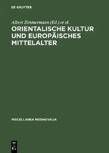 Cover of Orientalische Kultur Und Europäisches Mittelalter