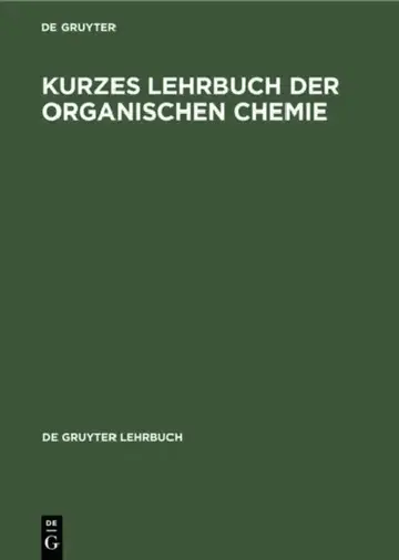 Cover of Kurzes Lehrbuch Der Organischen Chemie