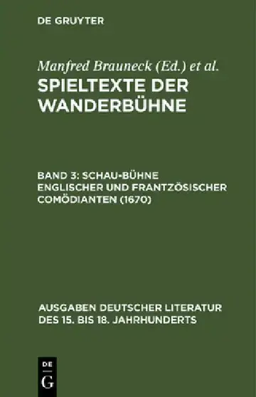 Cover of Spieltexte der Wanderbühne, Band 3, Schau-Bühne englischer und frantzösischer Comödianten (1670)