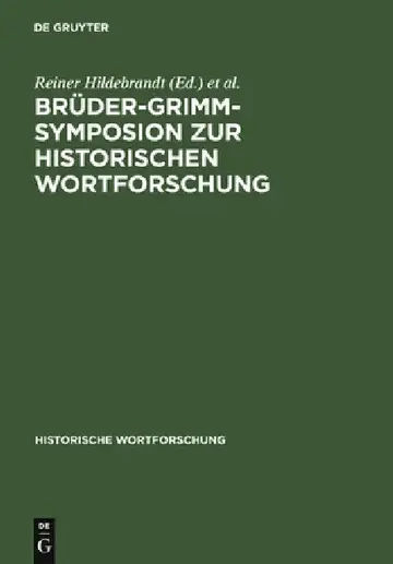 Cover of Brüder-Grimm-Symposion Zur Historischen Wortforschung