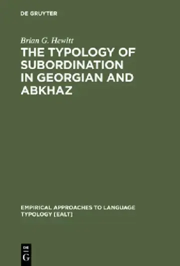 Cover of The Typology of Subordination in Georgian and Abkhaz