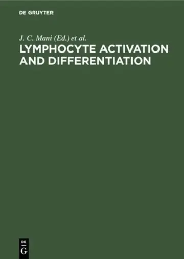 Cover of Lymphocyte Activation and Differentiation