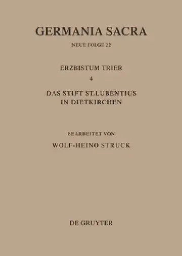 Cover of Die Bistümer Der Kirchenprovinz Trier. Das Erzbistum Trier 4. Das Stift St. Lubentius in Dietkirchen