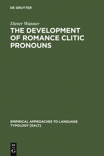 Cover of The Development of Romance Clitic Pronouns