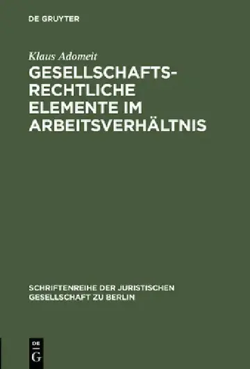 Cover of Gesellschaftsrechtliche Elemente im Arbeitsverhältnis